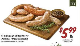 Sprouts Farmers Market All-natural no antibiotics ever chicken or pork sausage links offer