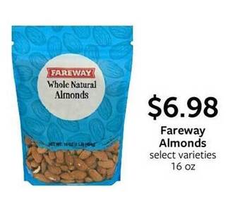 Fareway Fareway almonds offer