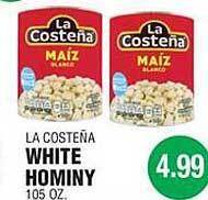 Carnicerias Jimenez La costeña white hominy offer
