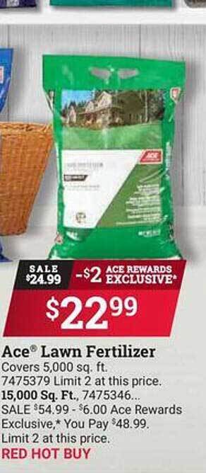 Ace Hardware Ace lawn fertilizer offer