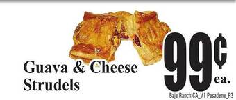 Baja Ranch Guava & cheese strudels offer