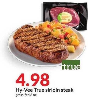 Hy-Vee Hy-vee true sirloin steak offer