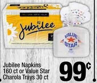 Super King Markets Jubilee napkins or value star charola trays offer