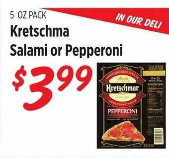 Rouses Kretschma salami or pepperoni offer