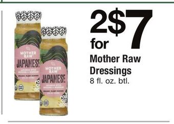 ACME Mother raw dressings offer