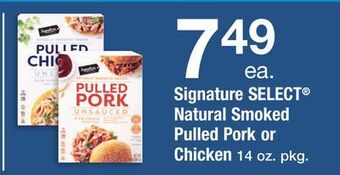 ACME Signature select® natural smoked pulled pork or chicken offer