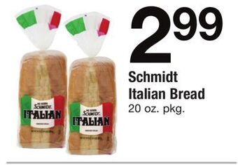 ACME Schmidt italian bread offer