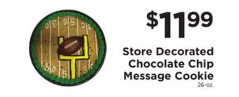 ShopRite Store decorated chocolate chip message cookie offer