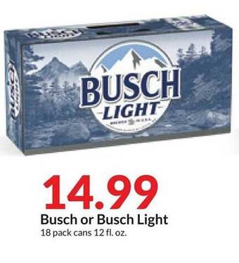 Hy-Vee Busch or busch light offer