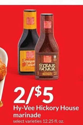 Hy-Vee Hy-vee hickory house marinade offer