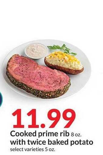 Hy-Vee Cooked prime rib with twice baked potato offer