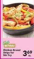 Fairplay Chicken breast strips for stir fry offer