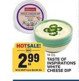 Food Lion Taste of inspirations white cheese dip offer