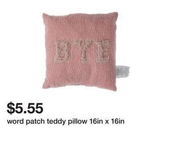 Five Below Word patch teddy pillow 16in x 16in offer