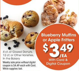 Kroger Blueberry Muffins or Apple Fritters offer