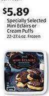 Aldi Specially selected mini eclairs or cream puffs offer