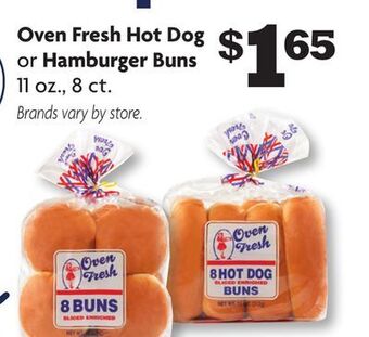 Family Dollar Oven fresh hot dog or hamburger buns offer