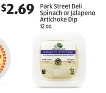 Aldi Park street deli spinach or jalapeno artichoke dip offer