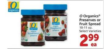 Albertsons O Organics Preserves Or Fruit Spread offer