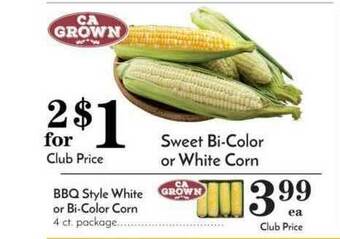 Pavilions BBQ Style White Or Bi-Color Corn Or Sweet Bi-Color Or White Corn offer