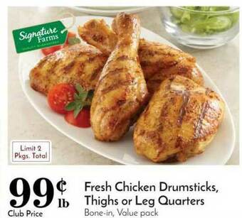 Pavilions Fresh Chicken Drumsticks, Thighs Or Leg Quarters offer
