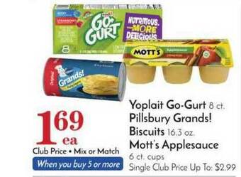 Pavilions Yoplait Go-Gurt, Pillsbury Grands! Biscuits, Mott's Applesauce offer