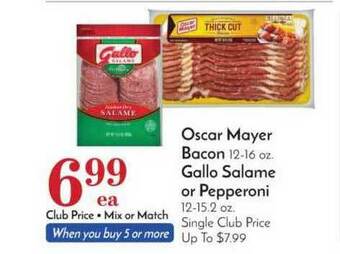 Pavilions Oscar Mayer Bacon, Gallo Salame Or Pepperoni offer