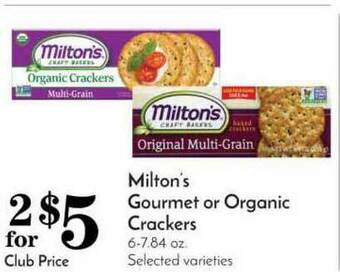Pavilions Milton's Gourmet Or Organic Crackers offer