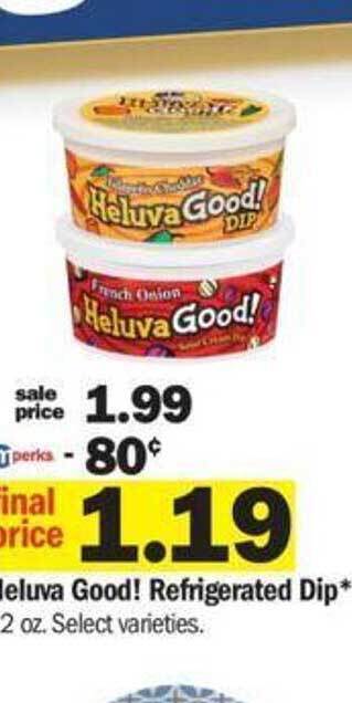 Meijer Heluva good! refrigerated dip offer