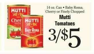 Morton Williams Mutti tomatoes offer
