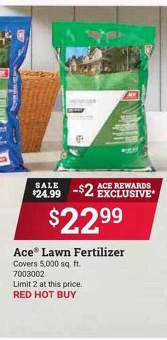 Ace Hardware Ace lawn fertilizer offer
