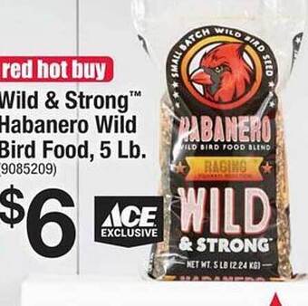 Ace Hardware Wild & strong habanero wild bird food offer