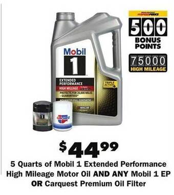 Advance Auto Parts 5 quarts of mobil 1 extended performance high mileage motor oil and any mobil 1 ep or carquest premium oil filter offer