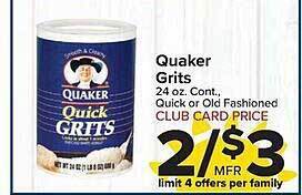 Quaker grits quick or old fashioned