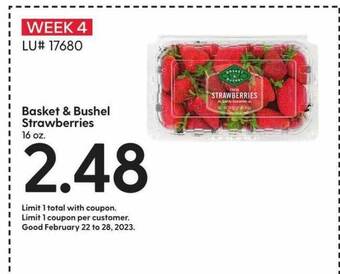 Hy-Vee Basket & bushel strawberries offer