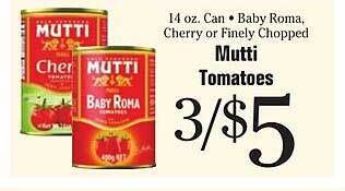 Morton Williams Mutti tomatoes offer