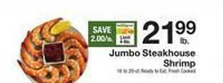The Fresh Grocer Jumbo steakhouse shrimp offer