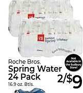 Roche Bros Roche bros spring water 24 pack offer
