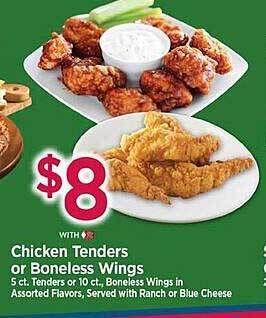 Tops Chicken tenders or boneless wings offer