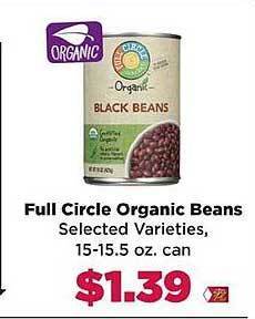 Tops Full circle organic beans offer