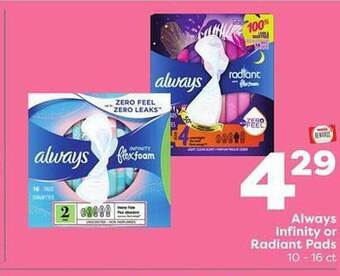Weis Markets Always infinity or radiant pads offer