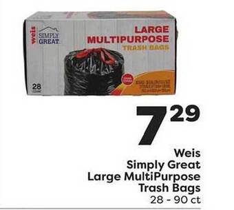 Weis Markets Weis simply great large multipurpose trash bags offer