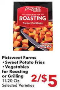 Fairplay Pictsweet Farms Sweet Potato Fries , Vegetables For Roasting or Grilling 11-20 oz offer