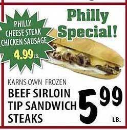Karns Karns own frozen beef sirloin tip sandwich steaks offer