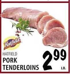 Hatfield pork tenderloins