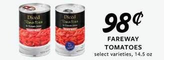 Fareway Fareway tomatoes offer