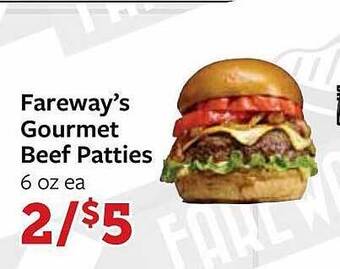Fareway Fareway's gourmet beef patties offer