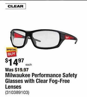 The Home Depot Milwaukee performance safety glasses with clear fog-free lenses offer