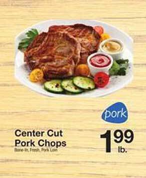 The Fresh Grocer Center cut pork chops offer