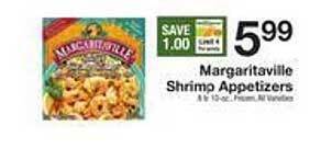 The Fresh Grocer Margaritaville shrimp appetizers offer